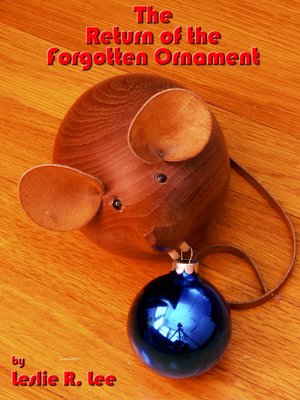 cover image of The Return of the Forgotten Ornament